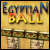 Egyptian Ball